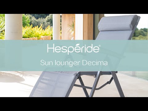 Sun lounger "Decima" | Garden Furniture Hespéride