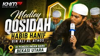 Download lagu Sholawat Medley by Habib Hanif bin Ali Al Athos in New Pengilingan - North Bekasi mp3