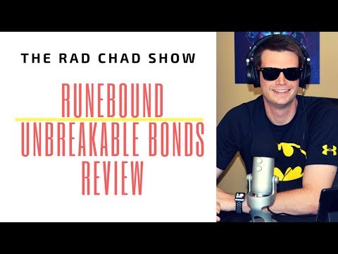 Runebound Unbreakable Bonds Expansion Review- The Rad Chad Show
