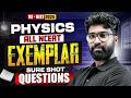 RE NEET 2026 Physics All NCERT Exemplar Sure Shot Questions PW NEET Kerala