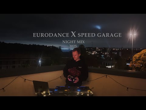 EURODANCE X SPEED GARAGE Night Mix 2025 [DJ Heartstring, IDEMI, Southstar]