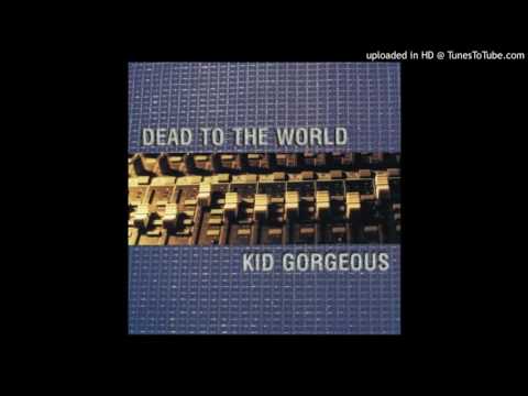 Kid Gorgeous - Hypocrisy's Swollen Grin