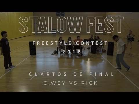 Stalow Fest 2018 - Freestyle Contest (Cuartos Final) - Carlitos Wey vs Rick #STALOWFESTFREESTYLE