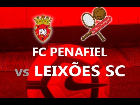 FC Penafiel 0-0 Leixões SC