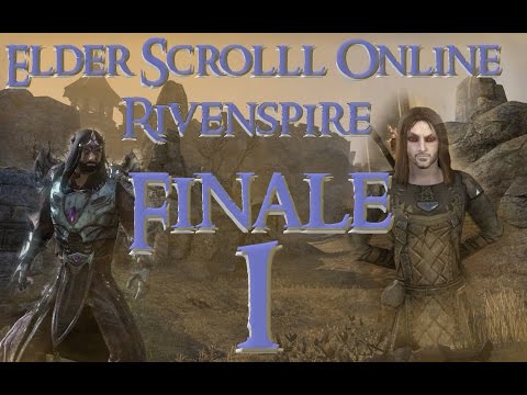 Elder Scrolls Online Rivenspire FINALE part 1: You can't tell me what to do!