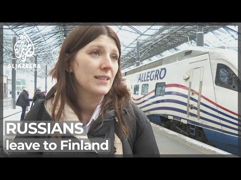Thousands take the train from Russia to Finland to escape sanctions: Al Jazeera English, Helsinki