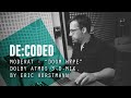 De:Coded – Moderat - "Doom Hype" (Dolby Atmos 3D-Mix) I The Producer Network