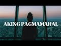 Ladzkie - Aking Pagmamahal (Lyrics)