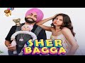 Sher Bagga Full Movie Ammy Virk Sonam Bajwa