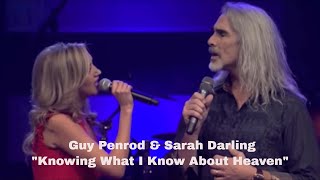 Guy Penrod &amp; Sarah Darling - &quot;Knowing What I Know About Heaven&quot; (2013 ICMA Awards)