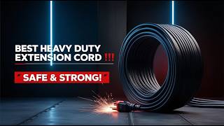 5 Best Heavy Duty Extension Cords for Home Use
