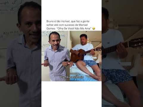 Bruno cantando Manoel Gomes fera d++