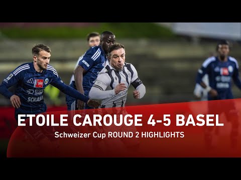 HIGHLIGHTS | Étoile Carouge FC vs FC Basel 2:2 (2:3)