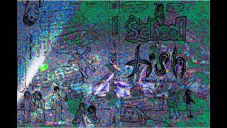 SCHOOL OF FISH