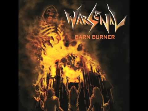 Warsenal - Barn Burner (Full Album)