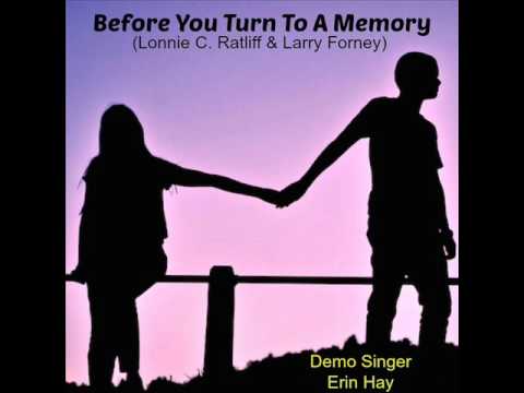 Lonnie Ratliff demo   BEFORE YOU TURN TO A MEMORY (F)