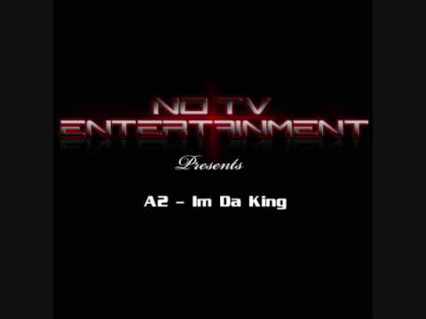A2 - Im Da King