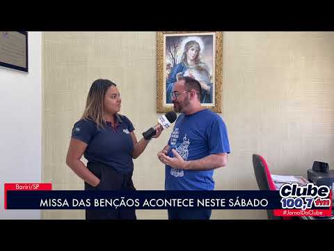 “MISSA DAS BENÇÃOS” ACONTECE NESTE PRÓXIMO SÁBADO.