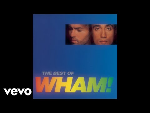 Wham! – “Everything She Wants” (Remix)