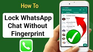 How To Lock WhatsApp Chat Without fingerprint || how to use chat lock whatsapp without fingerprint