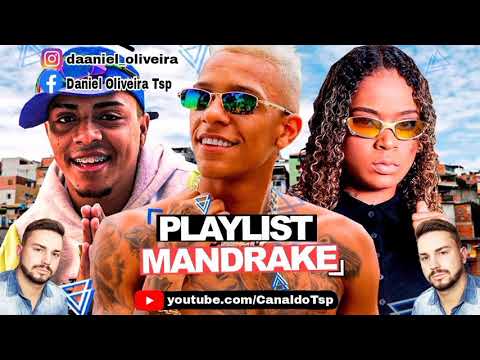 PLAYLIST FUNK MANDRAKE 2020 (canal do tsp)
