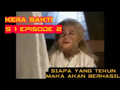 Kisah sedih sun go kong kecil l Kera sakti episode 2