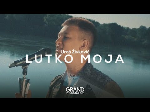 Uros Zivkovic - Lutko moja - (Official Video 2017)
