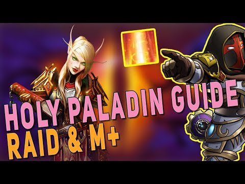 BfA 8.3 HOLY PALADIN GUIDE (RAID & M+) | Glimmer Gameplay, Talents, Stats & Corruption | WoW BfA 8.3