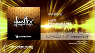 dualTRX - Union (Original Mix)