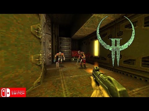 Quake 2 Nintendo switch gameplay