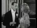 Fred Astaire, Ginger Rogers, Erik Rhodes und Lilli - The Continental