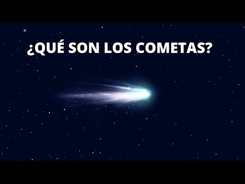 ¿Qué son los cometas?