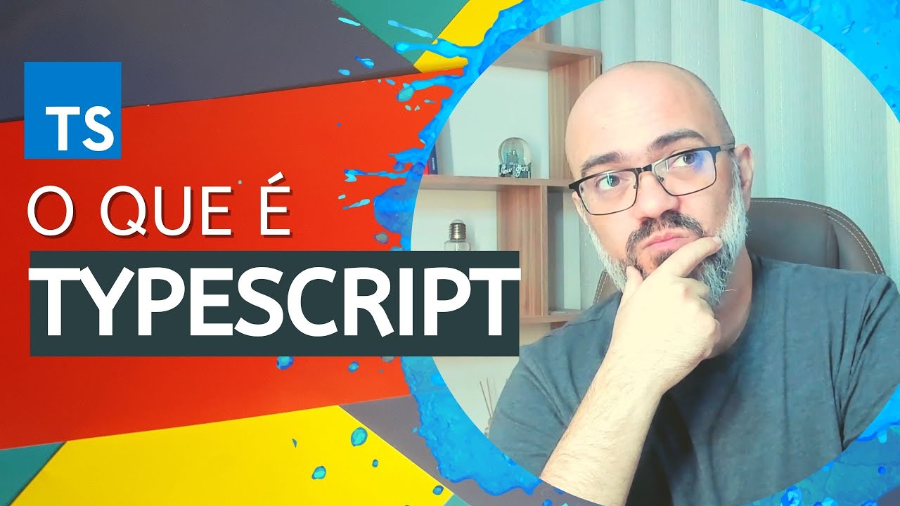 O que é TYPESCRIPT?