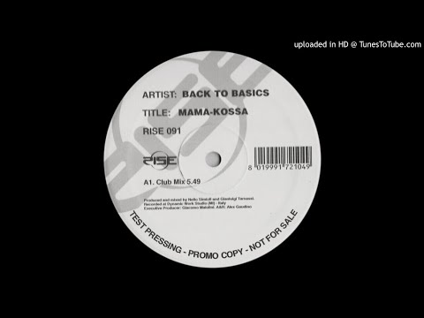 Back To Basics - Mama-kossa (club mix)