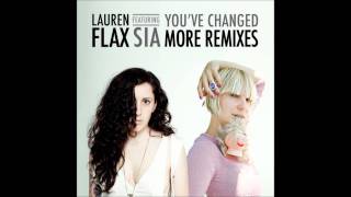 You've Changed (MK's D-troit Mix) - Lauren Flax featuring Sia