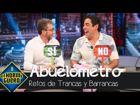 Pablo Chiapella pasa por 'el abuelómetro' de Trancas y Barrancas - El Hormiguero