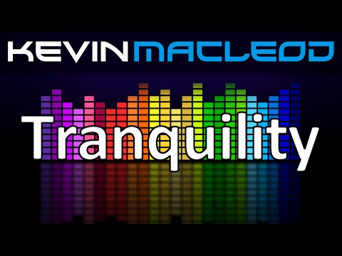 Video thumbnail for Tranquility