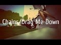 ~FeralHeart - Chains/Drag Me Down (Acoustic ...