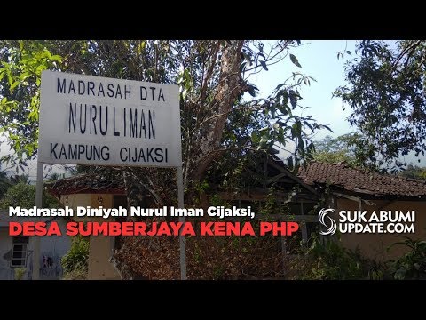 Video: Madrasah Diniyah Nurul Iman Cijaksi, Desa Sumberjaya Kena PHP