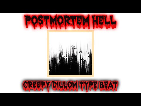 [FREE] PISTA DE CREEPY TRASH TRAP 💀"POSTMOTEM HELL"💀 - DIllom type beat