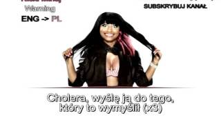 Nicki Minaj - Warning (Napisy PL)