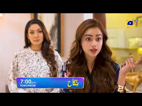 Nikah Episode 55 Promo | Tomorrow at 7:00 PM On Har Pal Geo