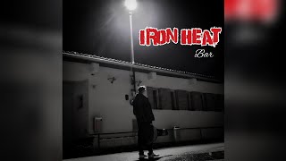 Video Iron Heat - Bar (Official Audio Visualiser)