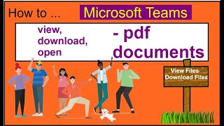 How to use FILES in Microsoft Teams - view, download & open.