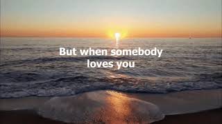 When Somebody Loves You by Alan Jackson - 2001 (with lyrics)