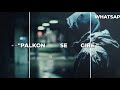 Wo Chali Dekho Bewafa Chali WhatsApp Status