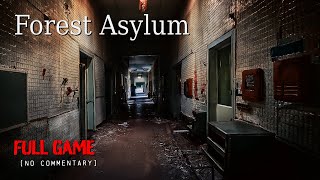 Forest Asylum - Psychological Horror | Full Game Longplay Walkthrough | No Commentary