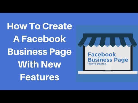 How to create a facebook business page with new features