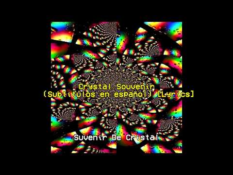 Crystal Souvenir (Subtitulos en Español) [Lyrics]