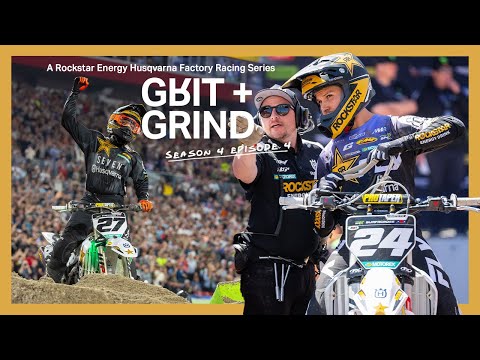 Grit and Grind - Episode 4: The Finale | Husqvarna Motorcycles